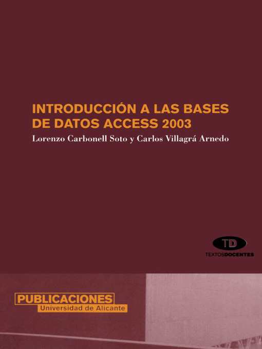Title details for Introducción a las bases de datos Access 2003 by L. Carbonell Soto - Available
